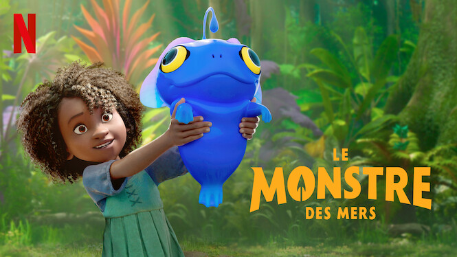 Le Monstre Des Mers Netflix Voix Française